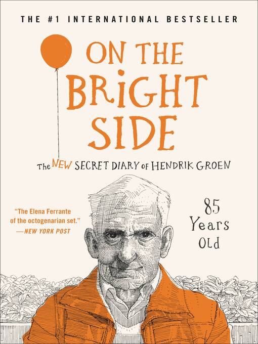 Title details for On the Bright Side by Hendrik Groen - Wait list